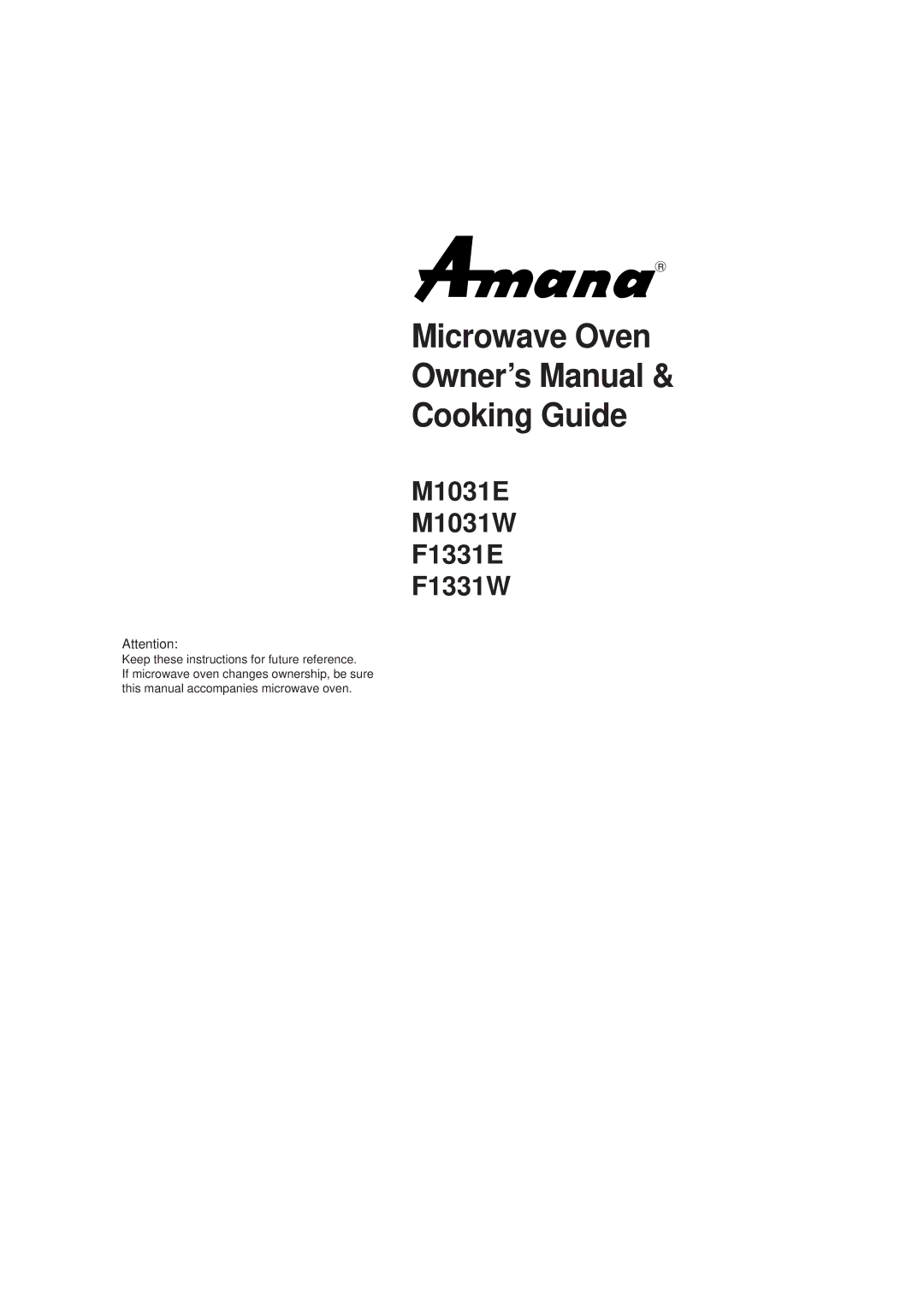 Amana F1331E, F1331W, M1031W, M1031E owner manual Microwave Oven Cooking Guide 