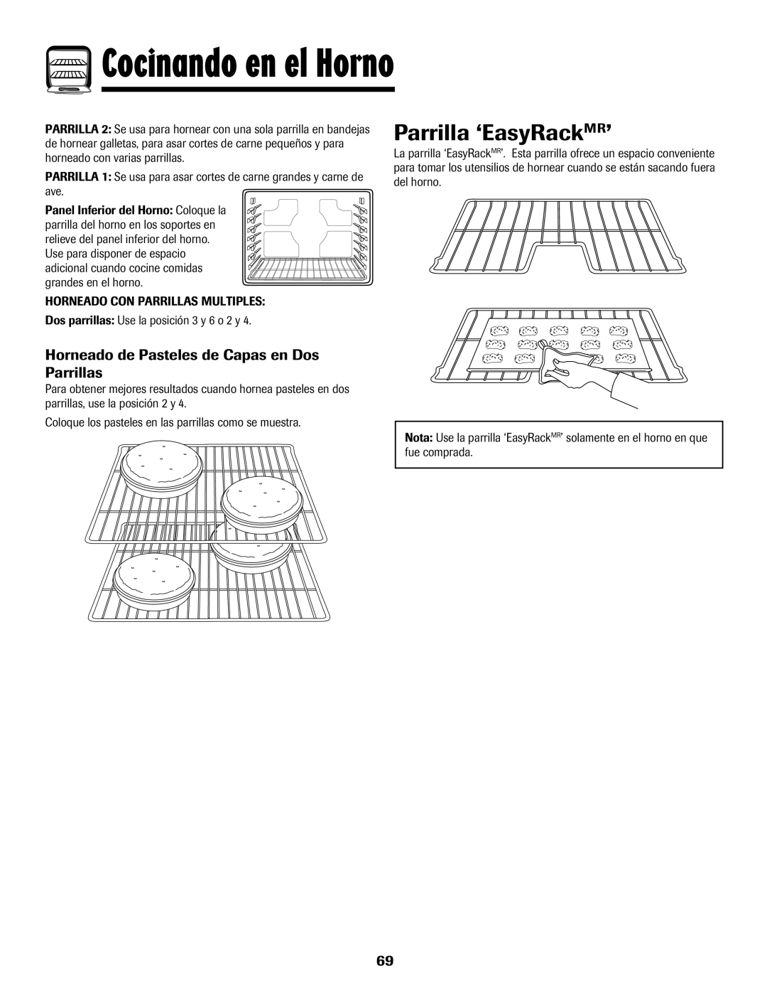 Amana 700 Parrilla ‘EasyRackMR’, Horneado de Pasteles de Capas en Dos Parrillas, Dos parrillas Use la posición 3 y 6 o 2 y 