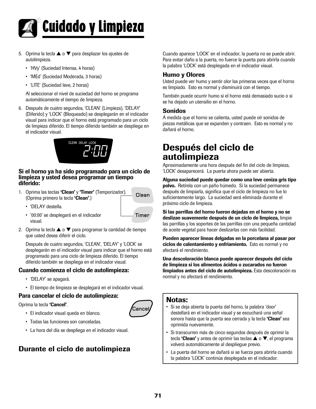 Amana 700, Gas - Easy Touch Control Range Después del ciclo de autolimpieza, Durante el ciclo de autolimpieza 