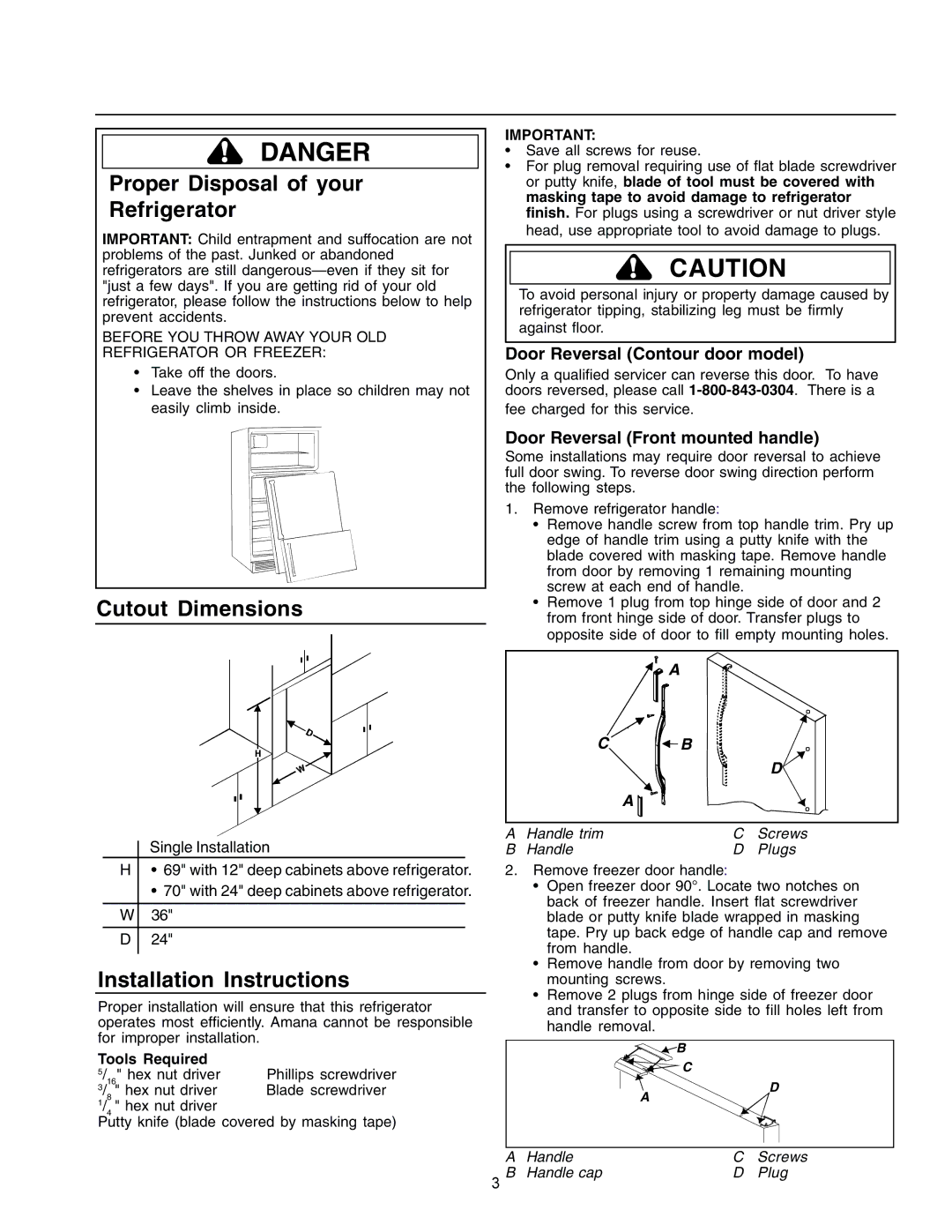 Amana IA 52204-0001 Proper Disposal of your Refrigerator, Cutout Dimensions, Installation Instructions, Tools Required 