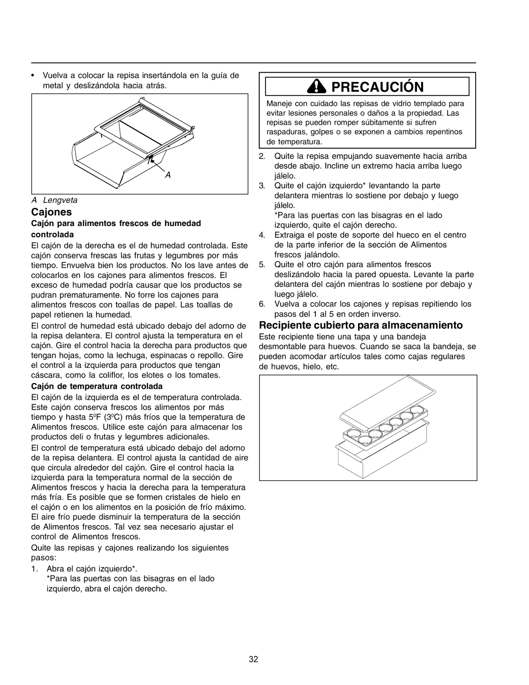 Amana IA 52204-0001 Cajones, Recipiente cubierto para almacenamiento, Lengveta, Cajón de temperatura controlada 