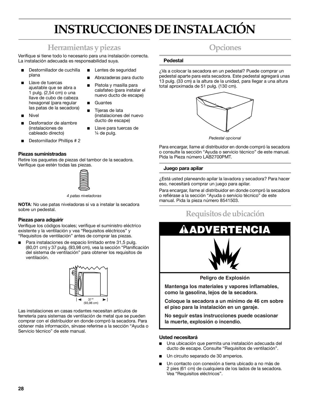 Amana YKEHS01P manual Instrucciones DE Instalación, Herramientas y piezas, Opciones, Requisitos de ubicación 