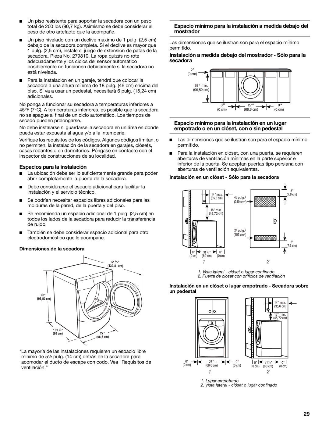 Amana YKEHS01P Espacios para la instalación, Instalación en un clóset Sólo para la secadora, Dimensiones de la secadora 