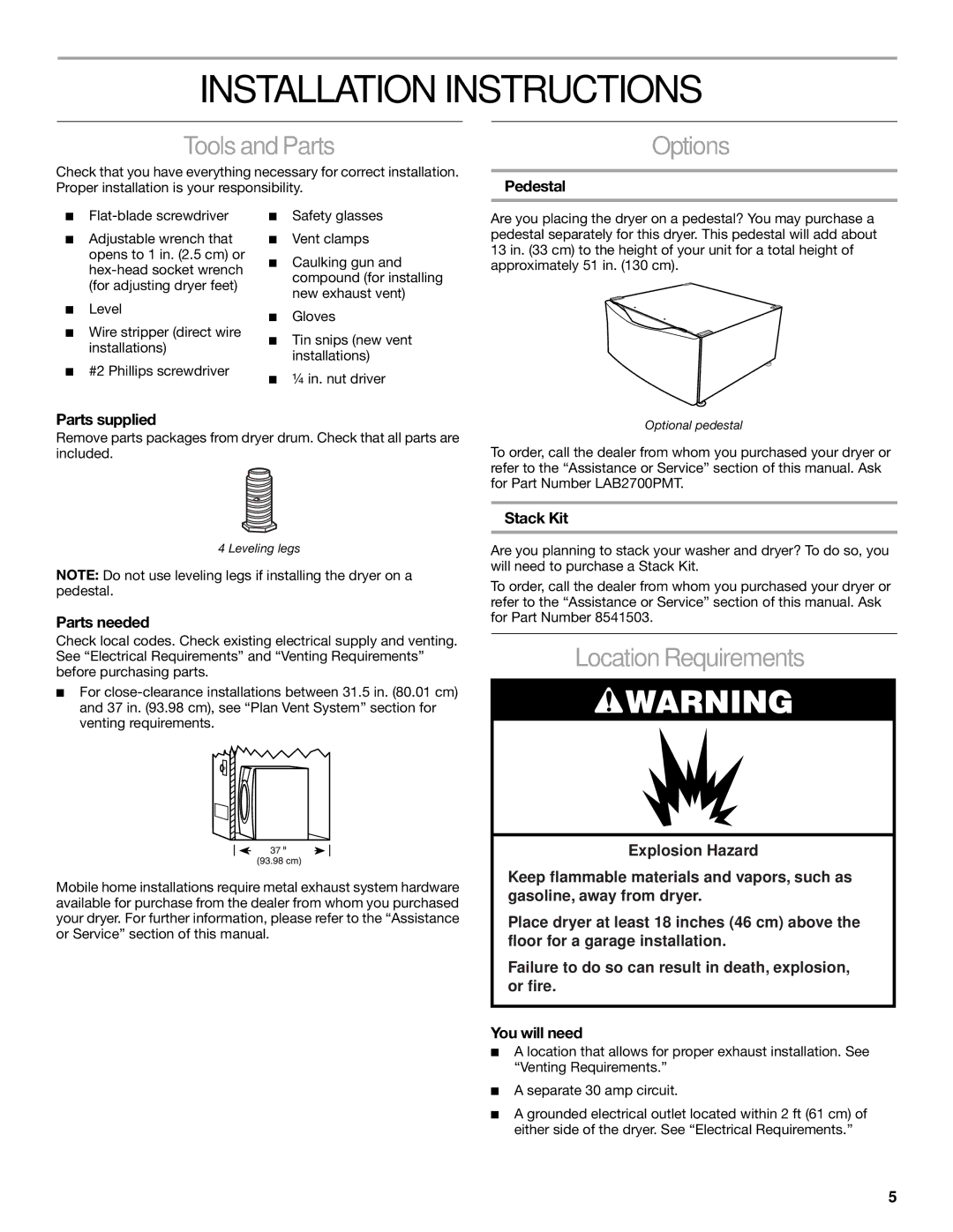 Amana YKEHS01P manual Installation Instructions, Tools and Parts, Options, Location Requirements 