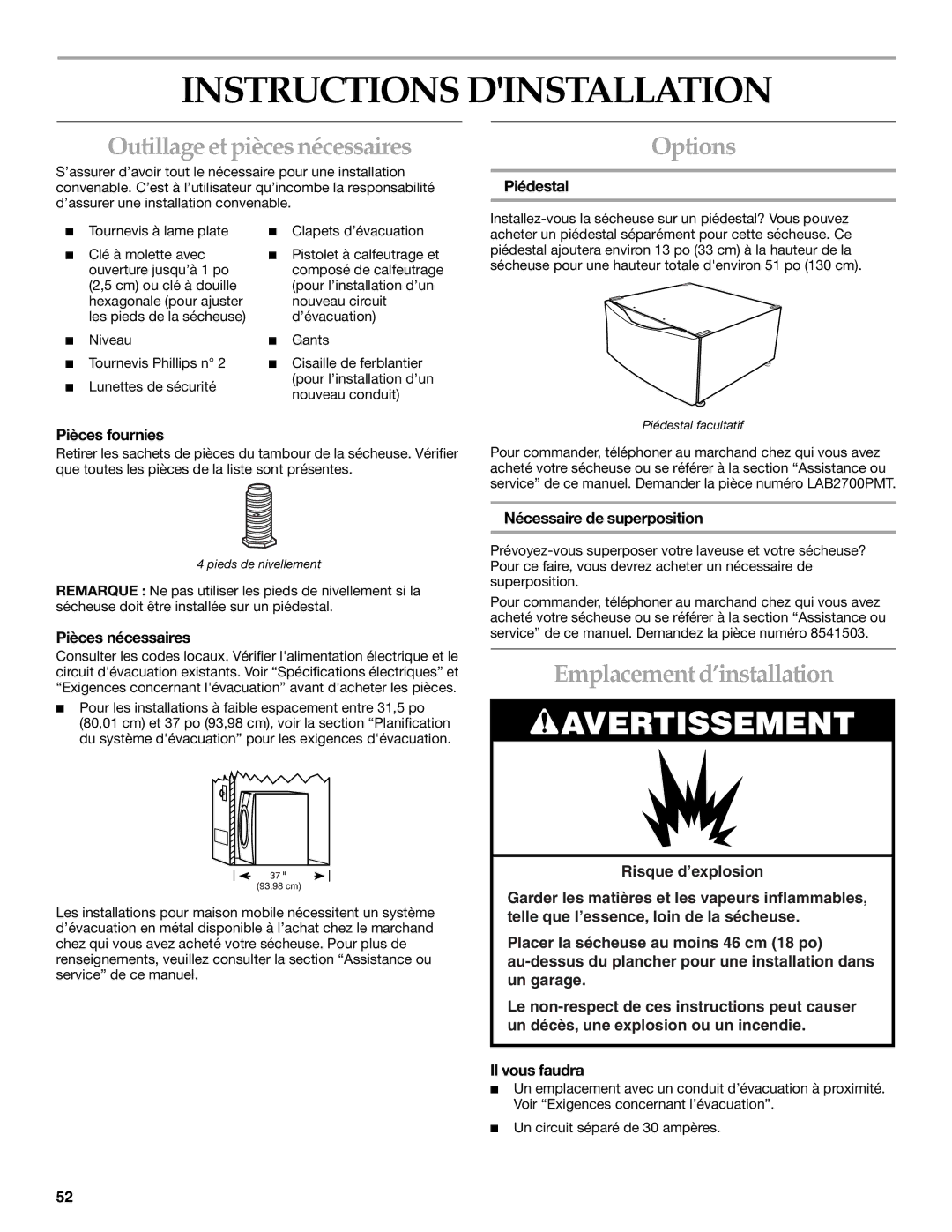 Amana YKEHS01P manual Instructions Dinstallation, Outillage et pièces nécessaires, Emplacement d’installation 