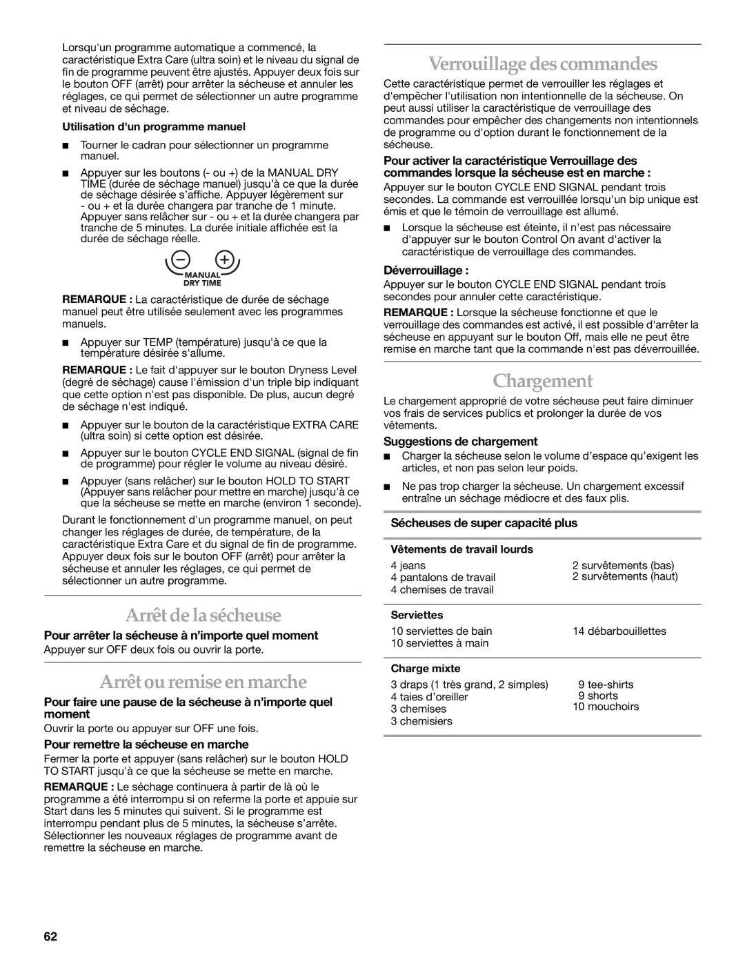 Amana YKEHS01P manual Arrêt de la sécheuse, Arrêt ou remise en marche, Verrouillage des commandes, Chargement 