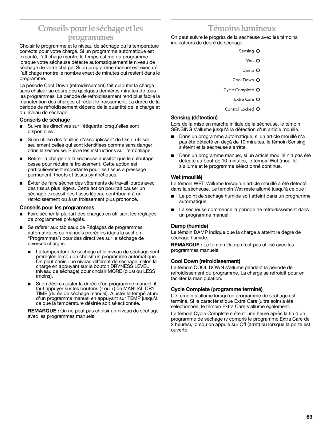 Amana YKEHS01P manual Conseils pour le séchage et les Programmes, Témoins lumineux 