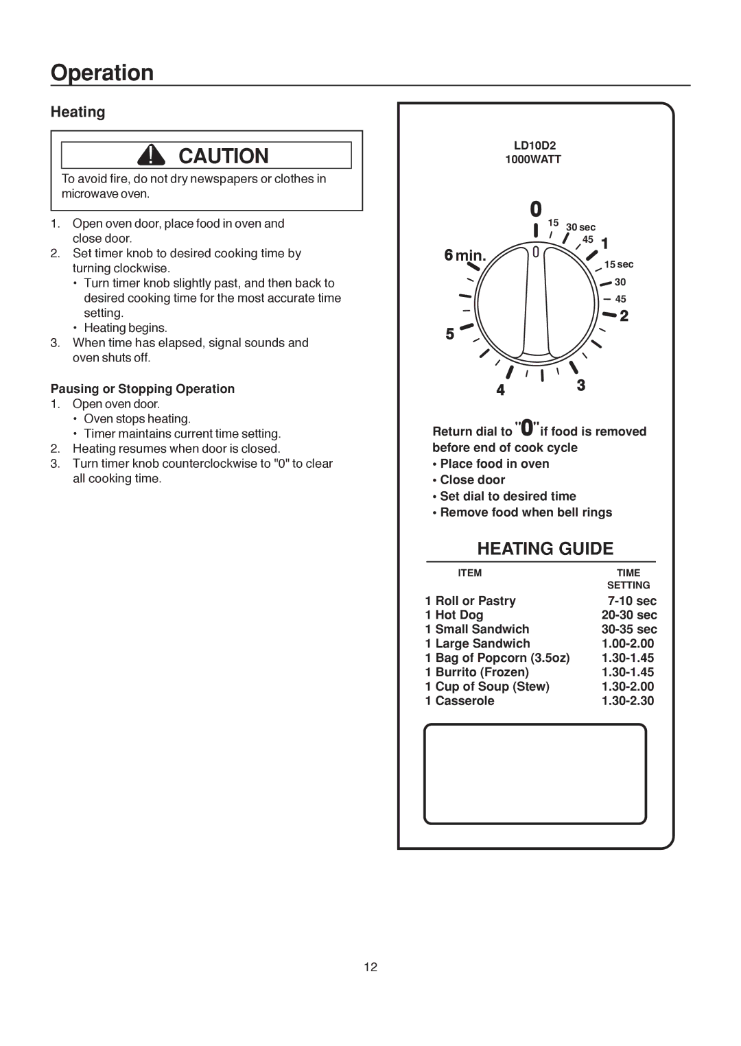 Amana LD10D2 owner manual Heating, Min, Pausing or Stopping Operation 