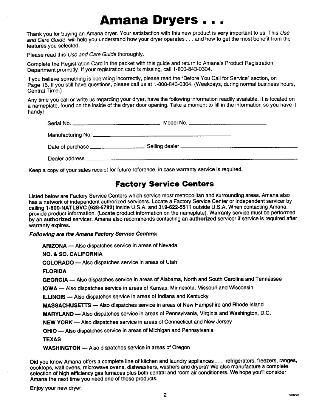 Amana LE8467W/L2, D2491E3B manual Amana Dryers, Factory Service Centers, NO. & SO. California, Florida, Texas 