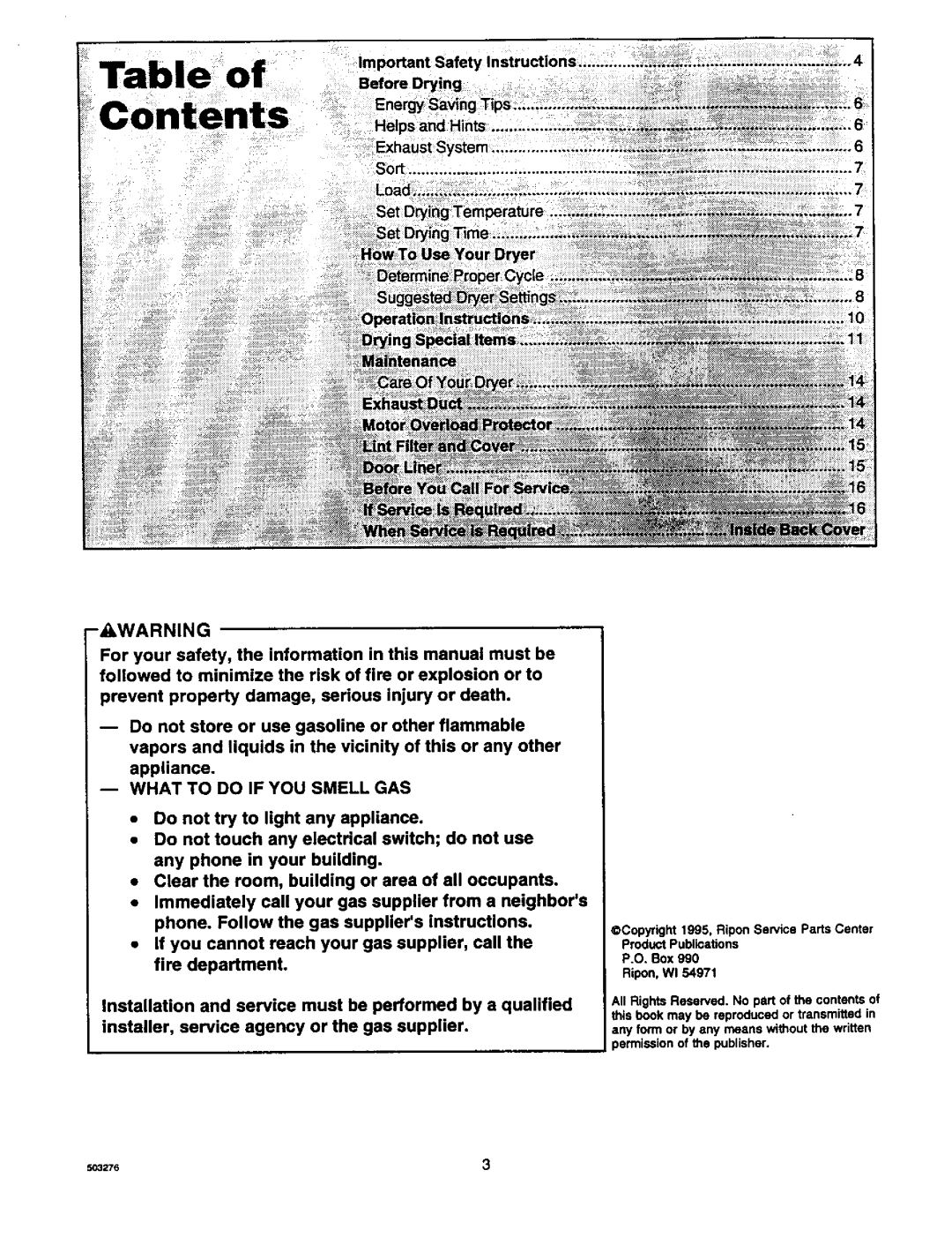 Amana D2491E3B, LE8467W/L2 manual Before Drying, What to do if YOU Smell GAS 