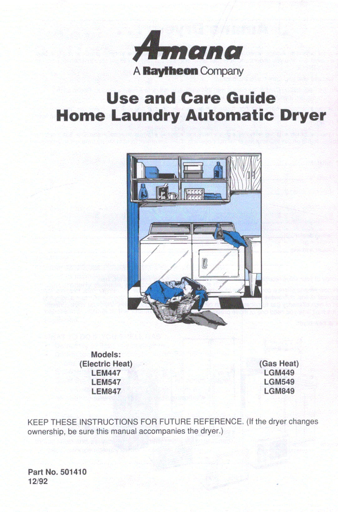 Amana LEM547, LGM 449, LGM549, LEM447, LGM849, LEM847 manual 