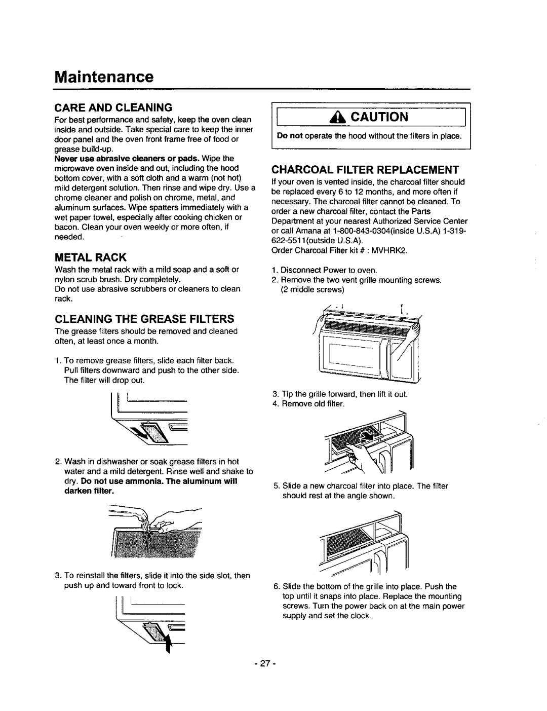 Amana MVH250W, MVH250L owner manual Maintenance, Care and Cleaning, Charcoal Filter Replacement, Cleaning the Grease Filters 