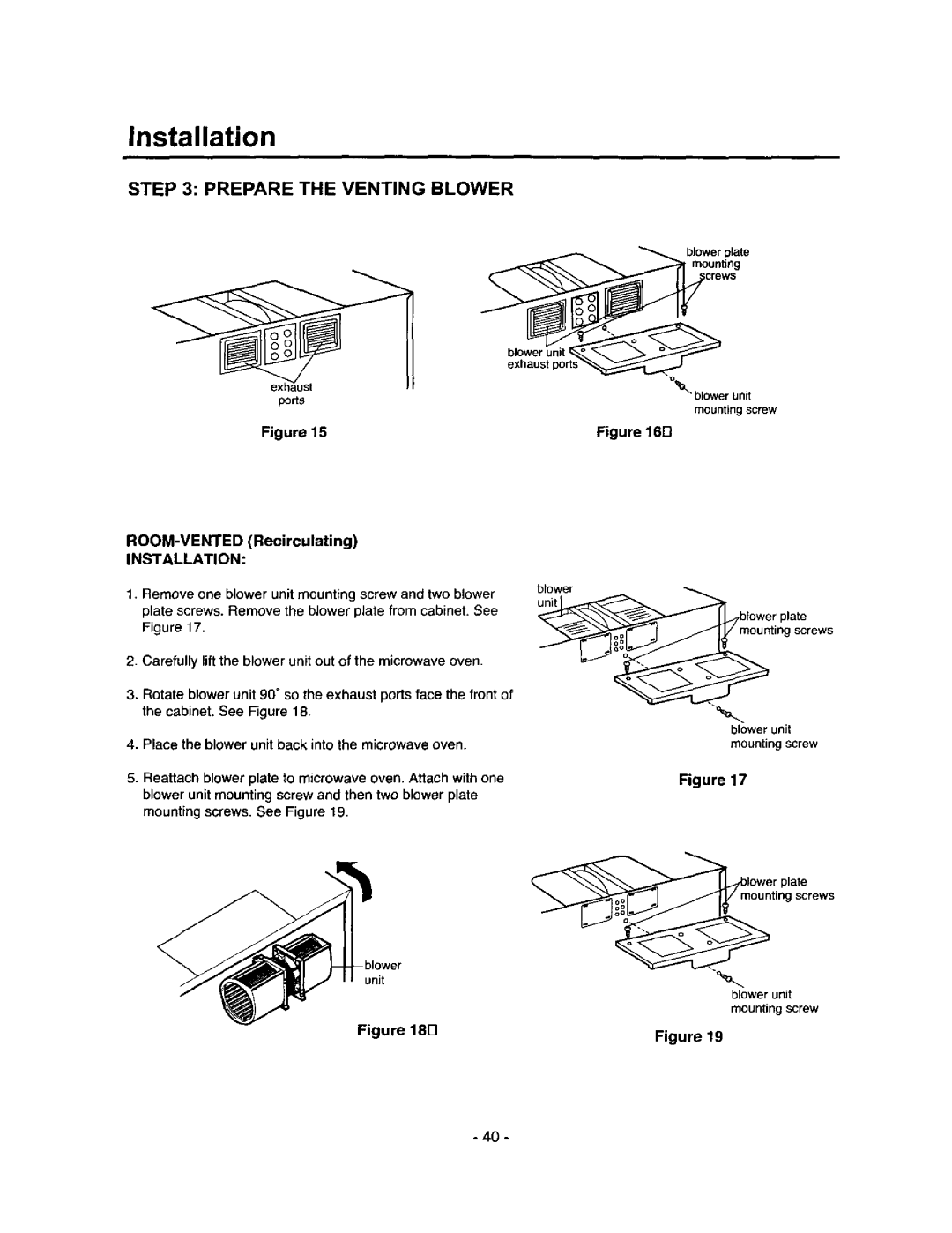 Amana MVH250L, MVH250W owner manual ROOM-VENTED Recirculating, Installation, Blower unit 