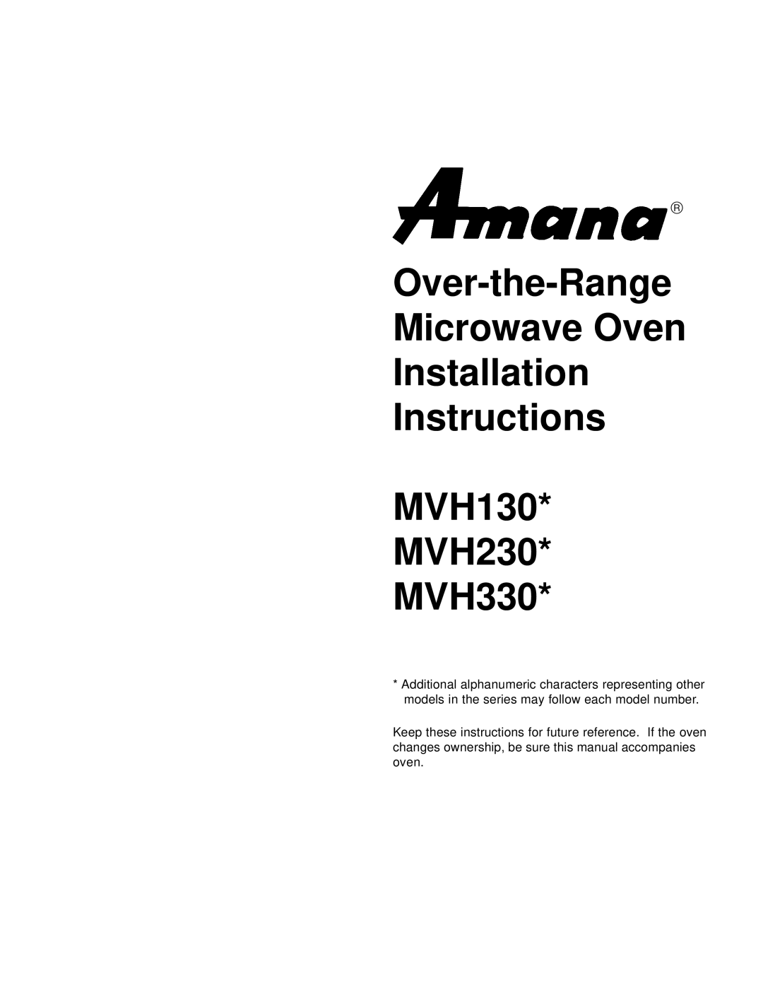 Amana MVH130*, MVH330*, MVH230* installation instructions 