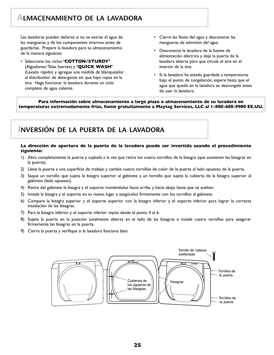 Amana NAH6800 important safety instructions Almacenamiento DE LA Lavadora, Inversión DE LA Puerta DE LA Lavadora 