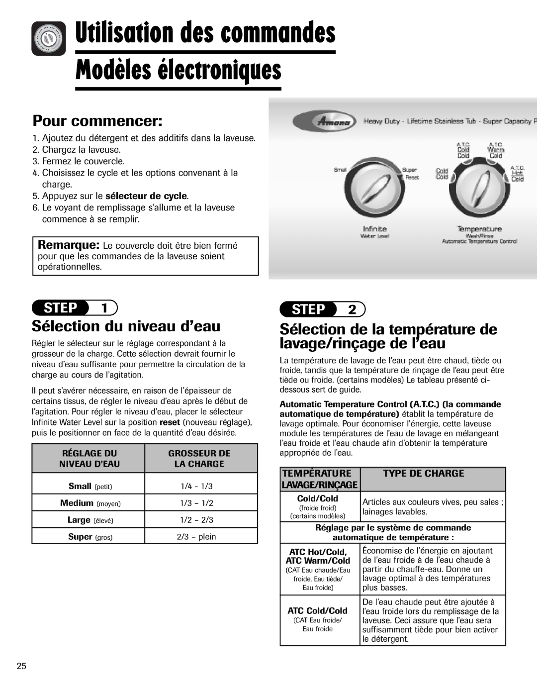 Amana NAV-1 Utilisation des commandes, Pour commencer, Sélection de la température de lavage/rinçage de l’eau 