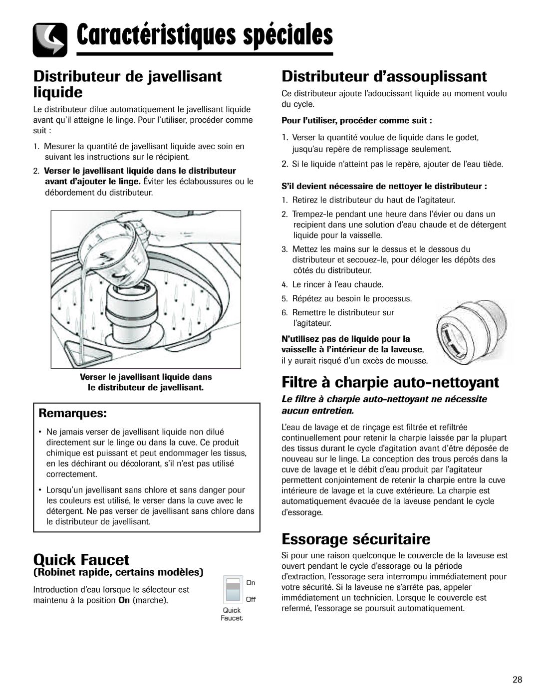 Amana NAV-1 Caractéristiques spéciales, Distributeur de javellisant liquide, Distributeur d’assouplissant 