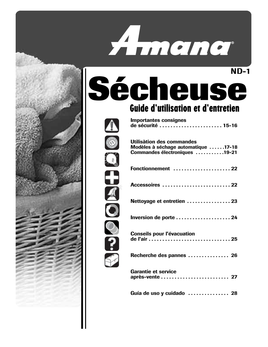 Amana ND-1 important safety instructions Importantes consignes De sécurité Utilisàtion des commandes 