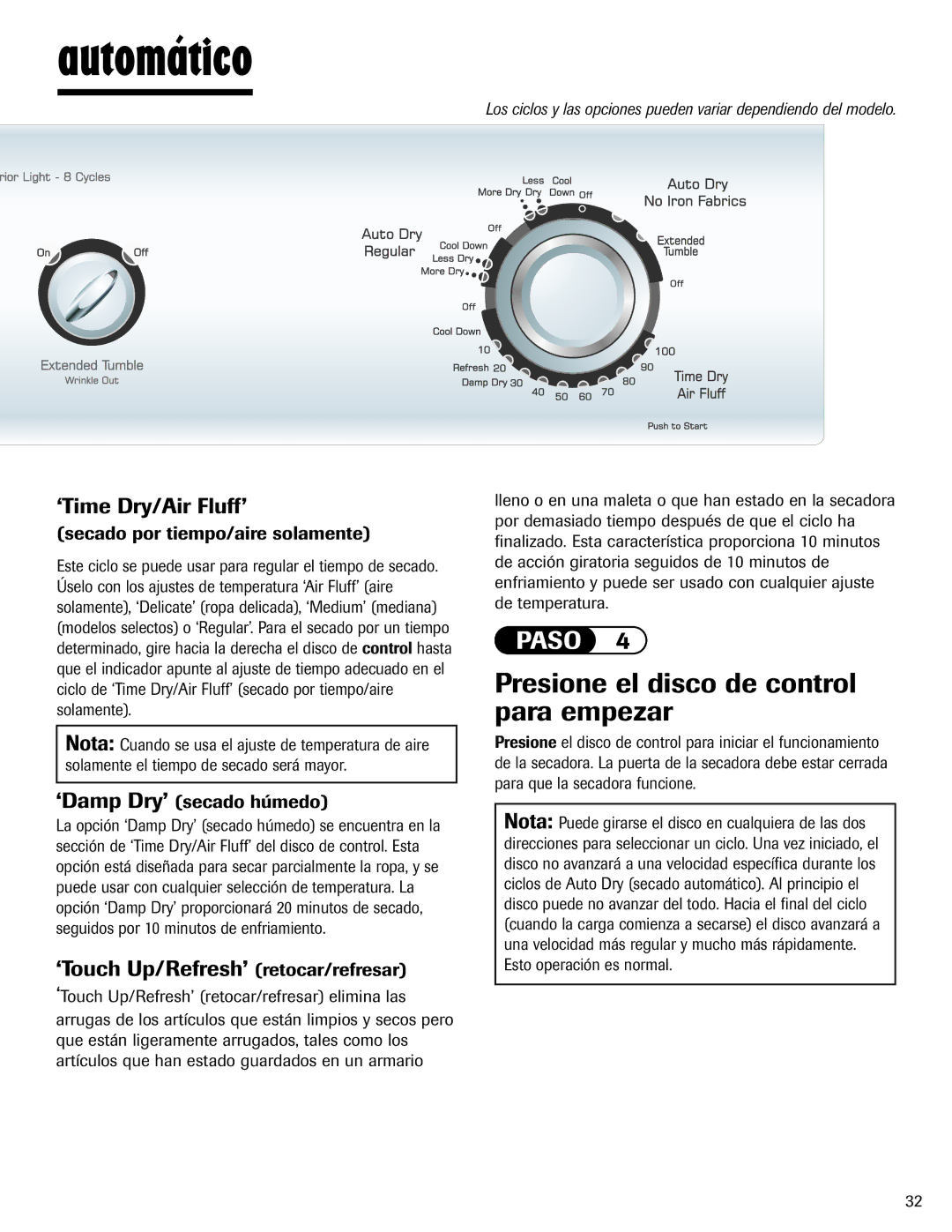 Amana ND-1 Automático, Presione el disco de control para empezar, ‘Time Dry/Air Fluff’, Secado por tiempo/aire solamente 