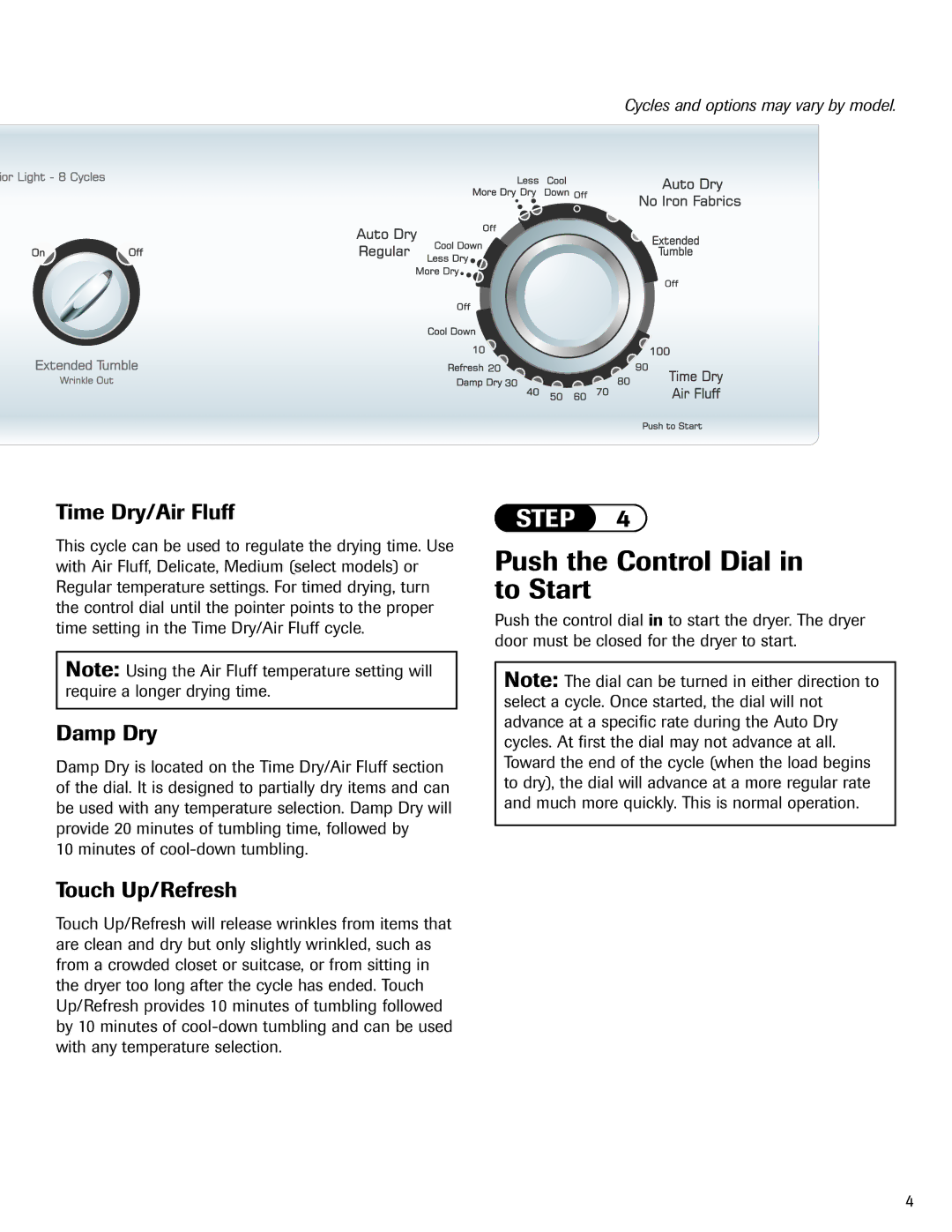 Amana ND-1 important safety instructions Push the Control Dial in to Start, Time Dry/Air Fluff, Damp Dry, Touch Up/Refresh 