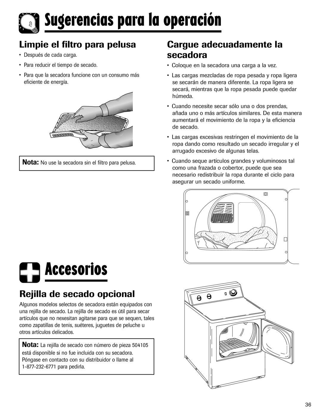 Amana ND-1 Accesorios, Limpie el filtro para pelusa, Cargue adecuadamente la secadora, Rejilla de secado opcional 