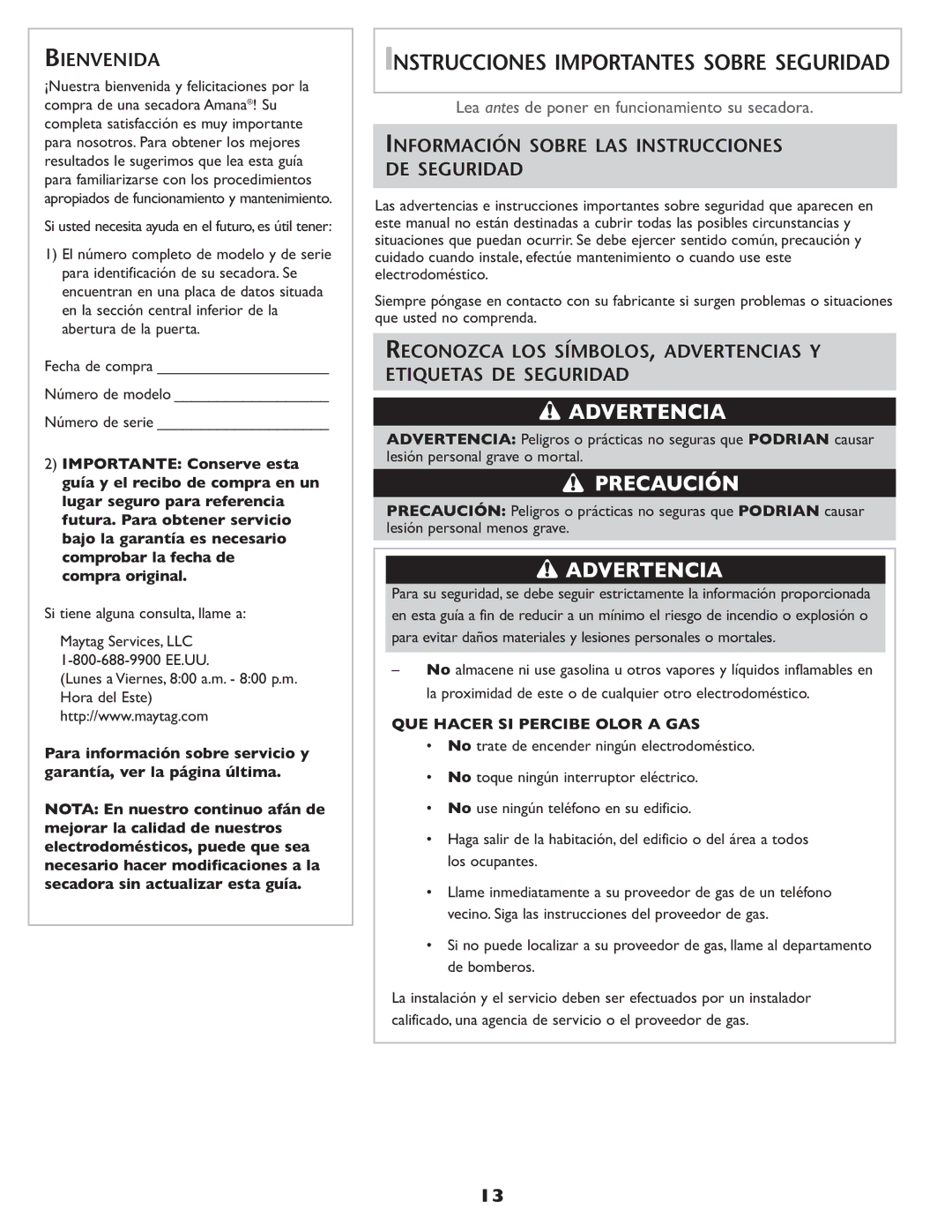 Amana ND-68 important safety instructions Bienvenida, Información Sobre LAS Instrucciones DE Seguridad 