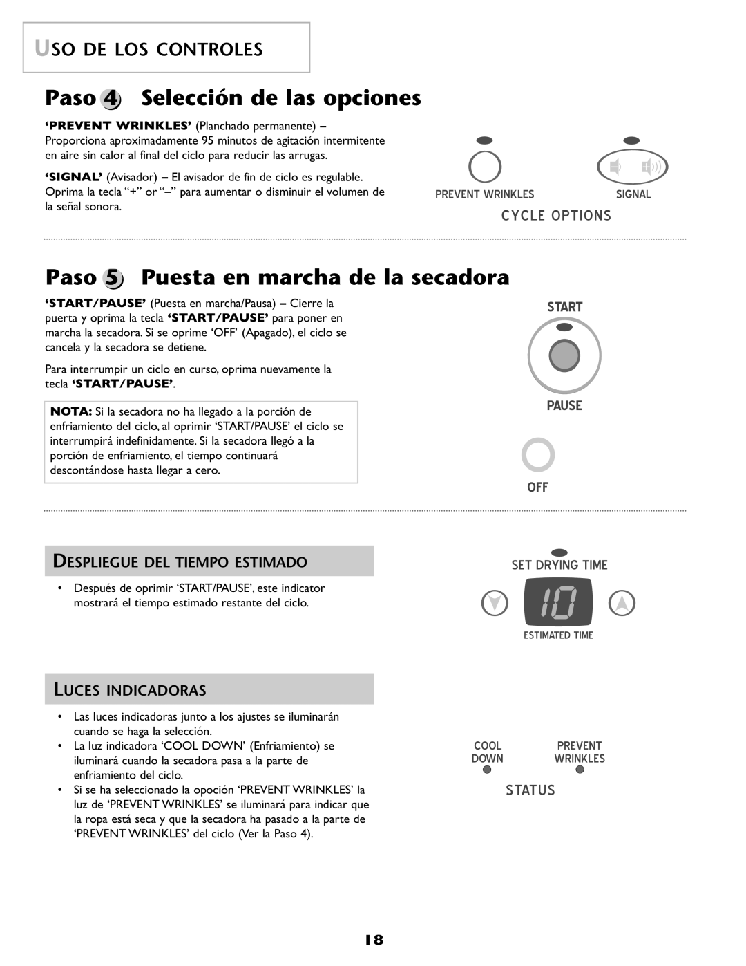 Amana ND-68 Paso 4 Selección de las opciones, Paso 5 Puesta en marcha de la secadora, Despliegue DEL Tiempo Estimado 