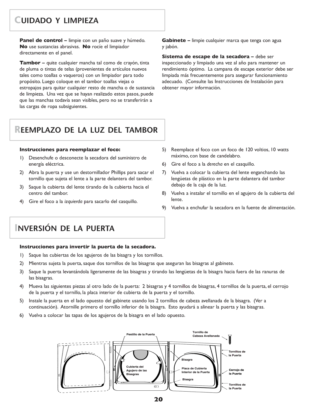 Amana ND-68 important safety instructions Cuidado Y Limpieza, Reemplazo DE LA LUZ DEL Tambor, Inversión DE LA Puerta 