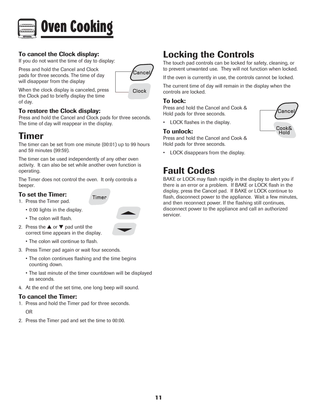 Amana pmn important safety instructions Timer, Locking the Controls, Fault Codes 