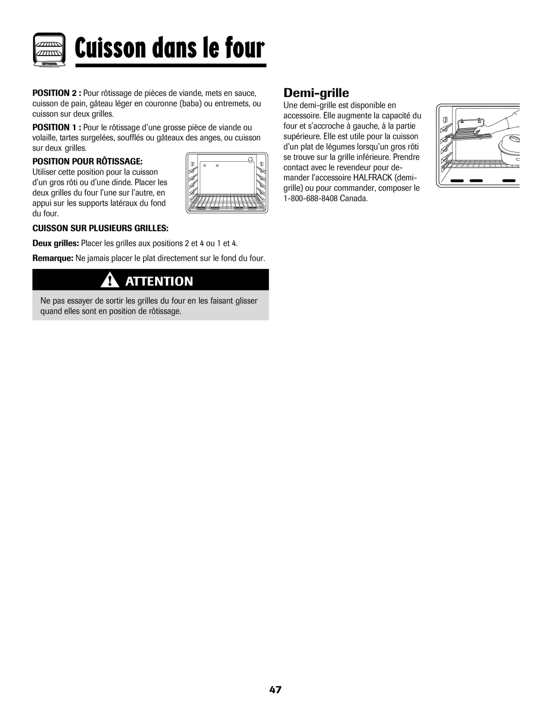 Amana pmn important safety instructions Demi-grille, Deux grilles Placer les grilles aux positions 2 et 4 ou 1 et 