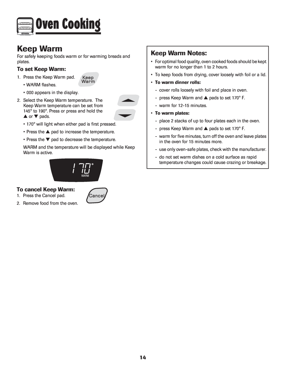Amana pmn important safety instructions Keep Warm Notes, To set Keep Warm, To cancel Keep Warm, Oven Cooking 