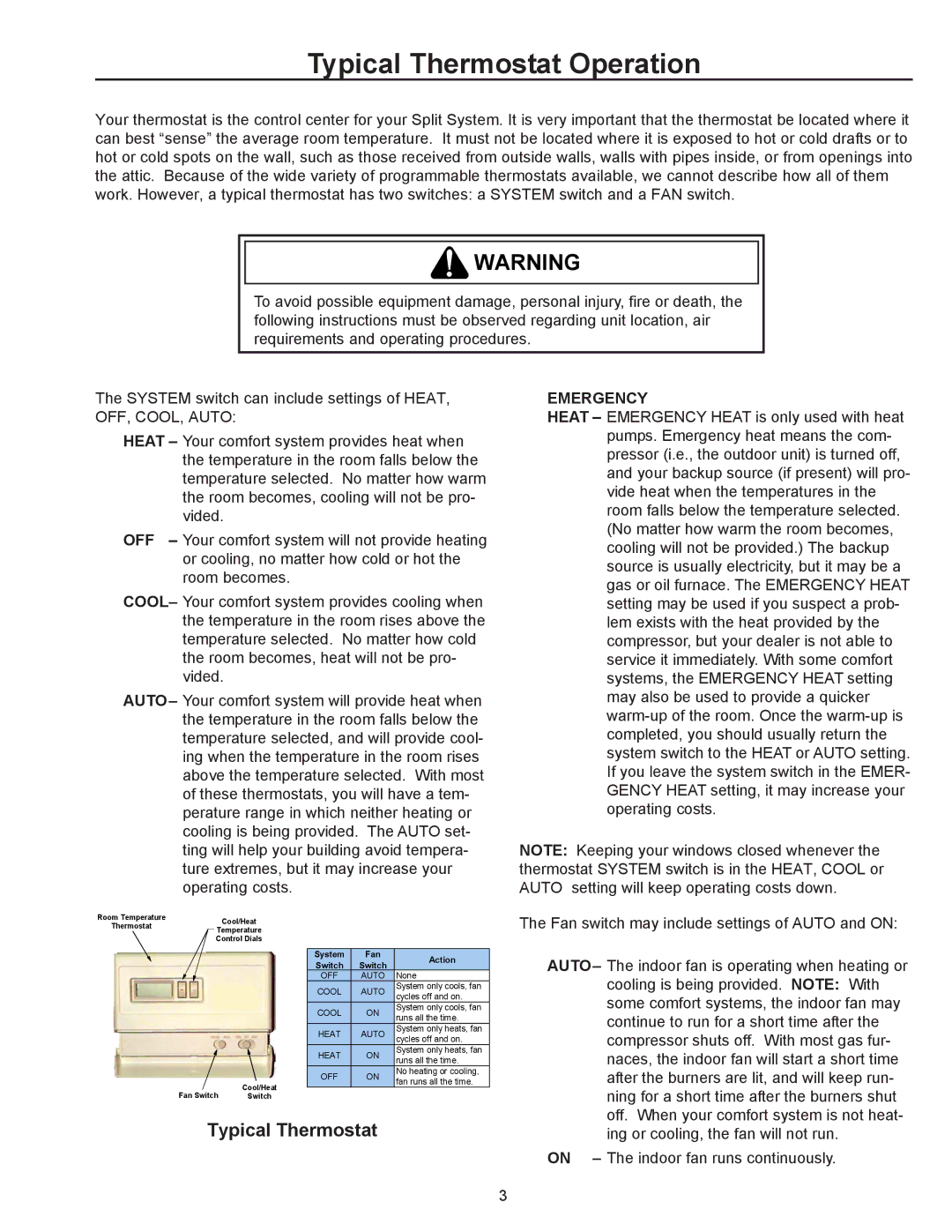 Amana R-410A user manual Typical Thermostat Operation 