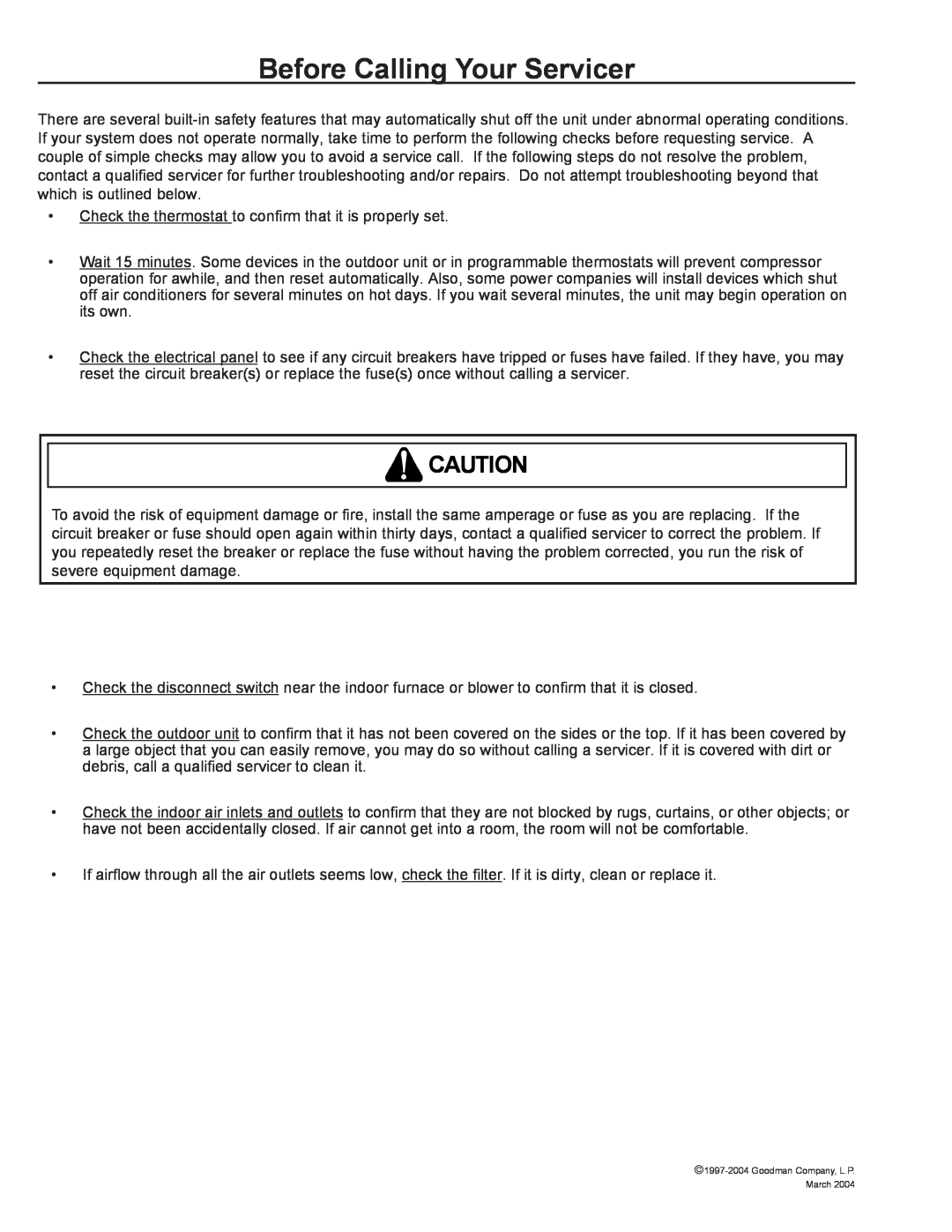 Amana REMOTE CONDENSING UNIT user manual Before Calling Your Servicer,  1997-2004Goodman Company, L.P March 