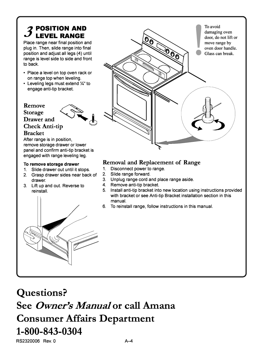 Amana RS2320006 service manual Questions?, Position And Level Range, Remove Storage Drawer and Check Anti-tip Bracket 