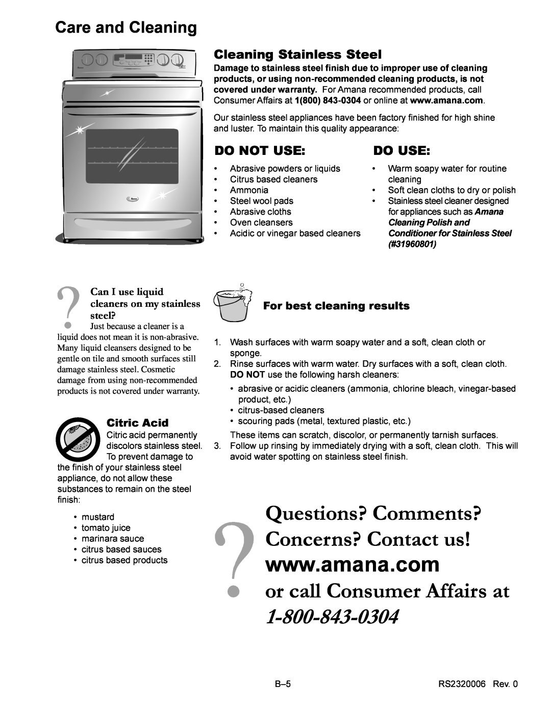 Amana RS2320006 or call Consumer Affairs at, Cleaning Stainless Steel, Do Not Use, Do Use, Citric Acid, Care and Cleaning 