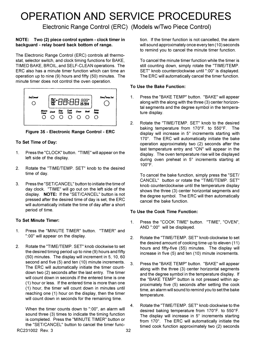 Amana RST, RSS service manual To Use the Bake Function, To Set Minute Timer, To Use the Cook Time Function 