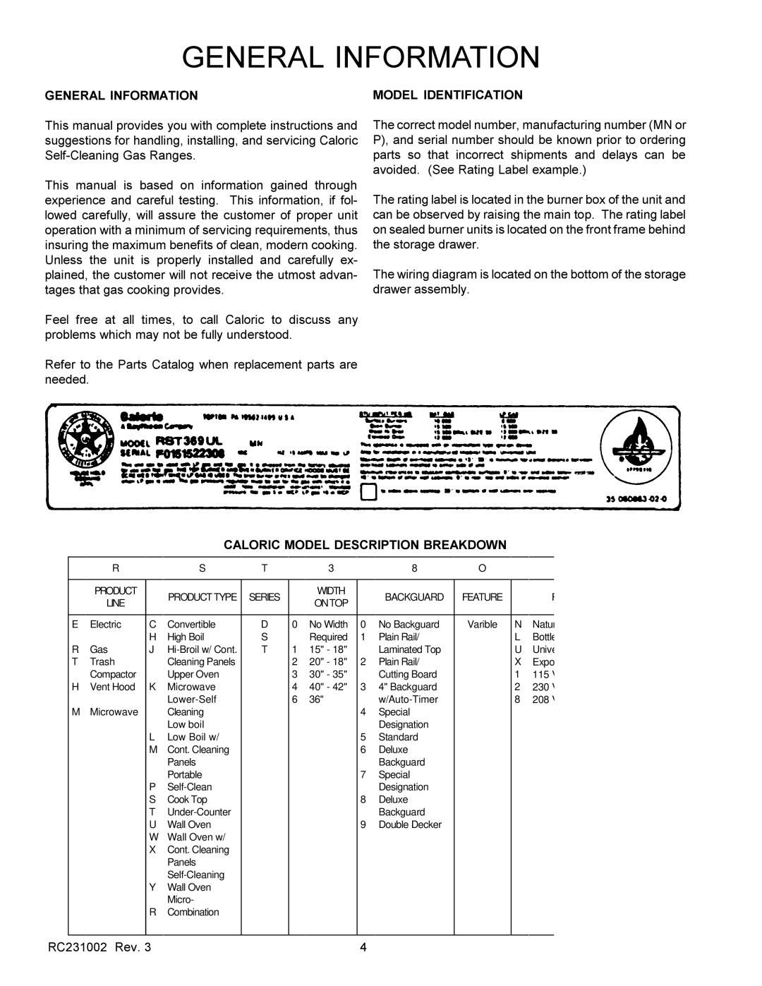 Amana RST, RSS service manual General Information Model Identification, Caloric Model Description Breakdown 