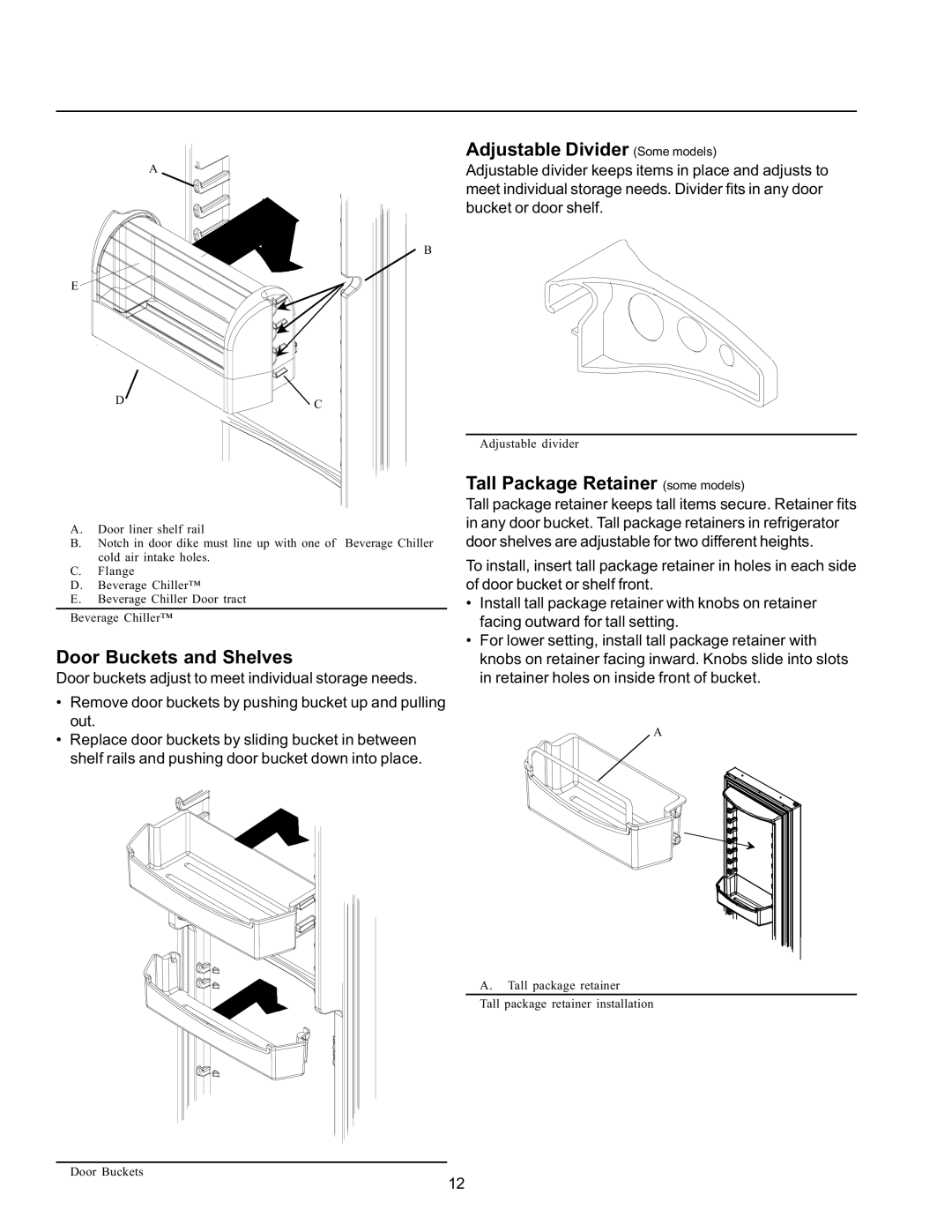 Amana SRD26VPE, SRD26VE Adjustable Divider Some models, Tall Package Retainer some models, Door Buckets and Shelves 