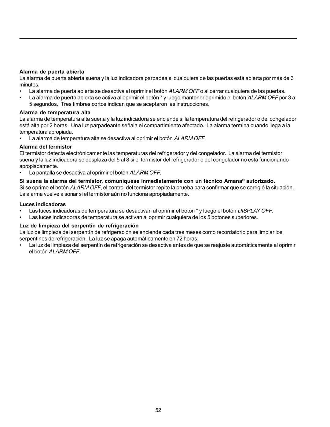 Amana SBD21VPE, SRD26VE Alarma de puerta abierta, Alarma de temperatura alta, Alarma del termistor, Luces indicadoras 