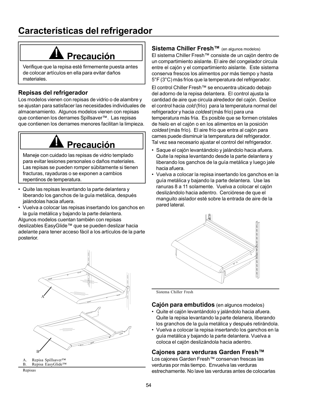 Amana SPD26VW Características del refrigerador Precaución, Repisas del refrigerador, Cajones para verduras Garden Fresh 