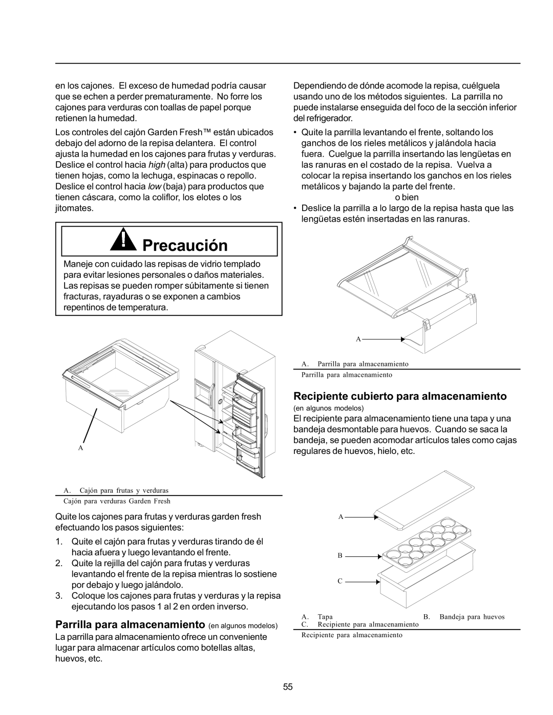 Amana SRD26VPSE, SRD26VE, SBD21VL Parrilla para almacenamiento en algunos modelos, Recipiente cubierto para almacenamiento 