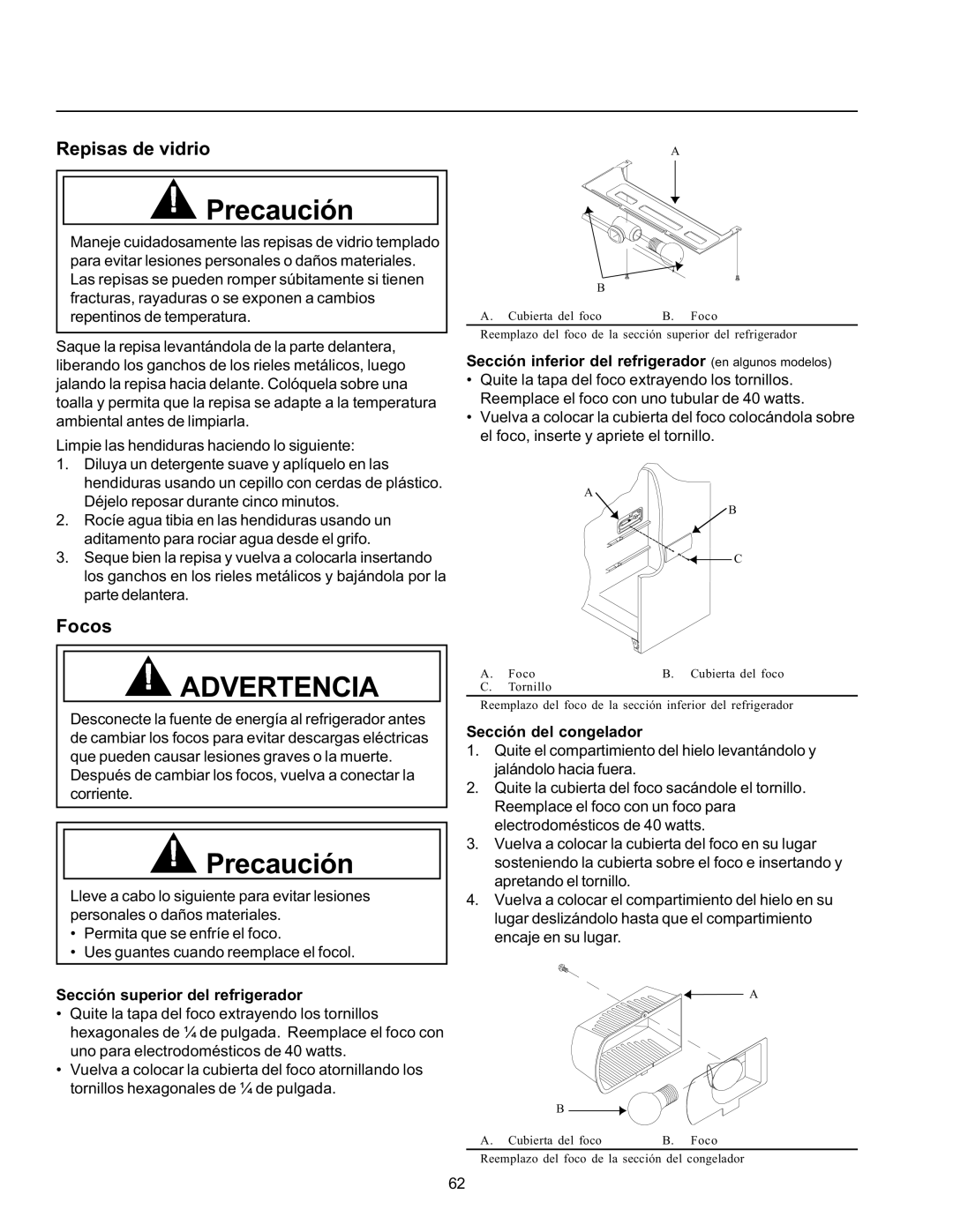 Amana SBDE21VPE Repisas de vidrio, Focos, Sección inferior del refrigerador en algunos modelos, Sección del congelador 