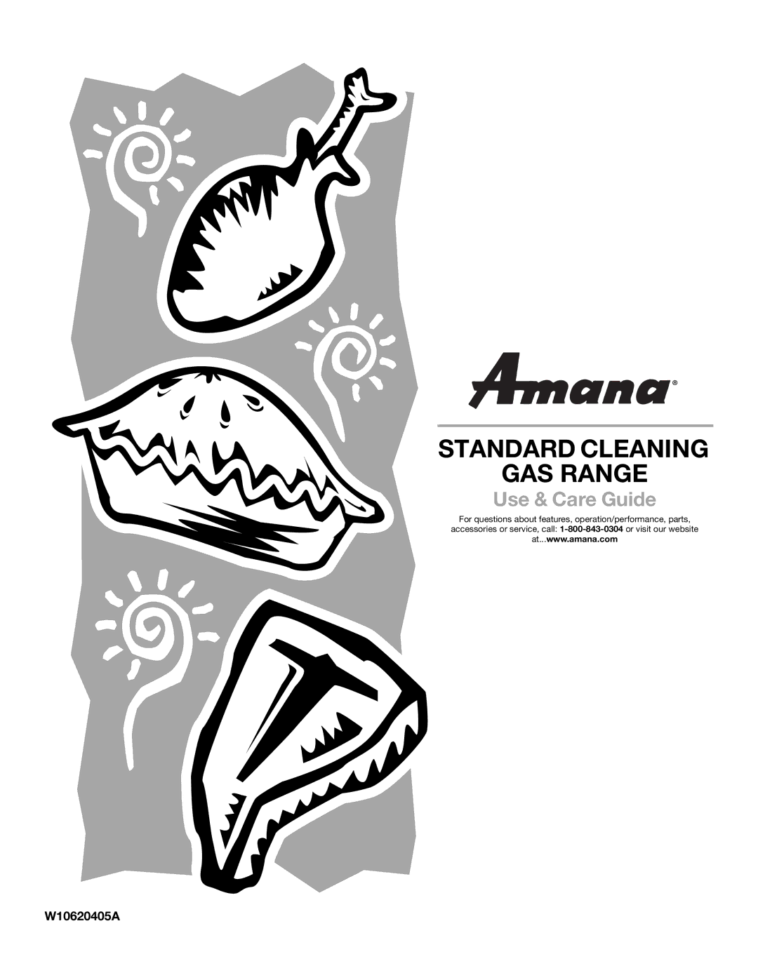 Amana standard cleaning gas range manual Standard Cleaning GAS Range, W10620405A 