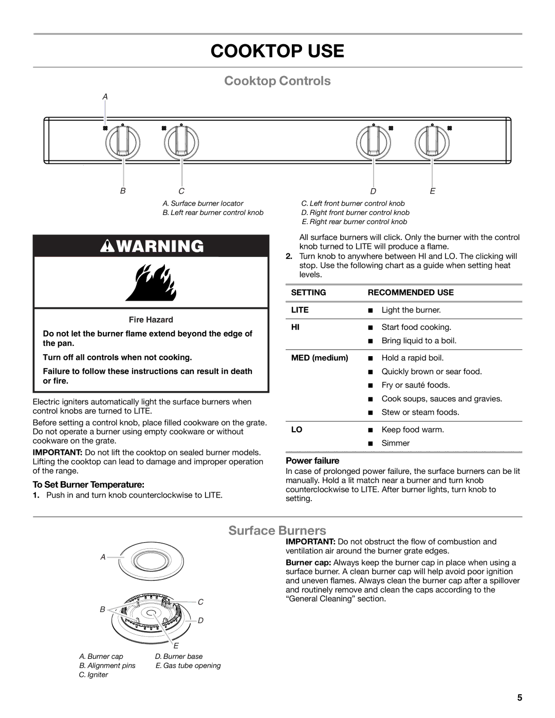 Amana standard cleaning gas range Cooktop USE, Cooktop Controls, Surface Burners, To Set Burner Temperature, Power failure 