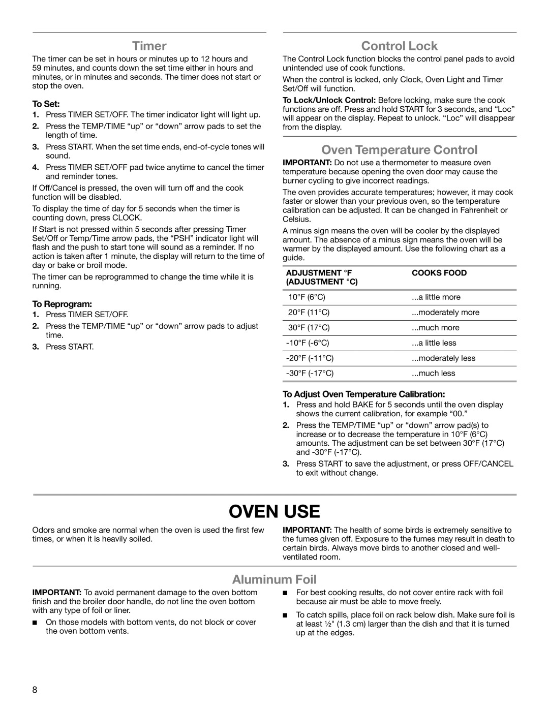 Amana standard cleaning gas range manual Oven USE, Timer, Control Lock, Oven Temperature Control, Aluminum Foil 