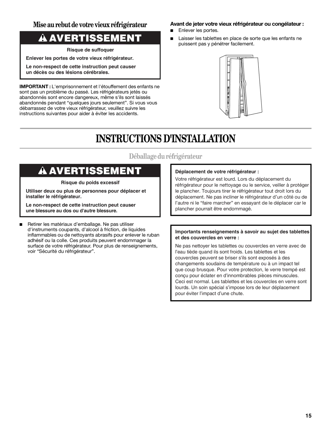 Amana T2RFWG2, T1WG2L installation instructions Instructions Dinstallation, Déballage duréfrigérateur 