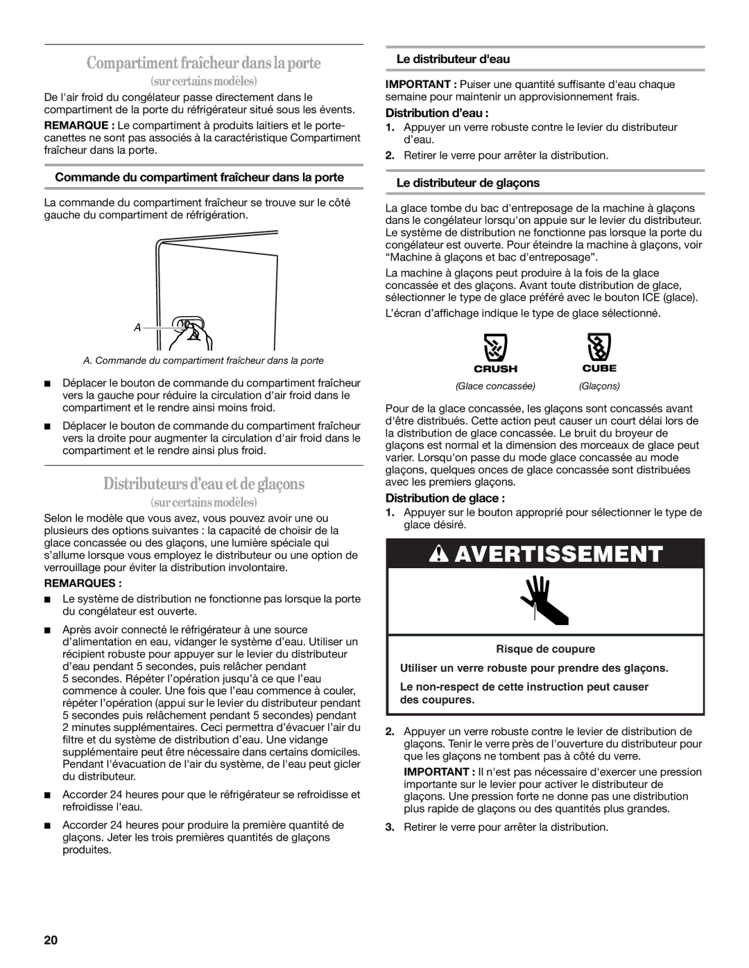 Amana T1WG2L, T2RFWG2 installation instructions Compartiment fraîcheur dansla porte, Distributeurs d’eau et deglaçons 