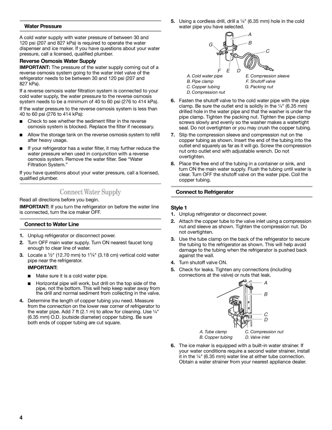 Amana T1WG2L, T2RFWG2 Connect Water Supply, Water Pressure, Reverse Osmosis Water Supply, Connect to Water Line 