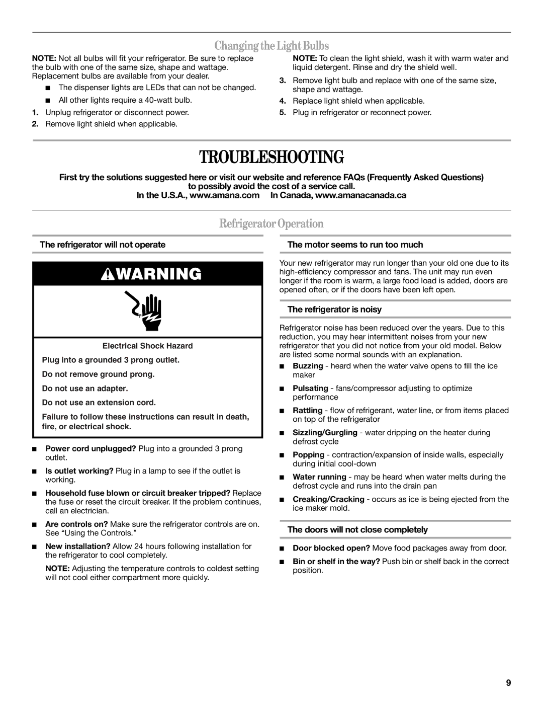 Amana T2RFWG2, T1WG2L installation instructions Troubleshooting, Changing the Light Bulbs, Refrigerator Operation 