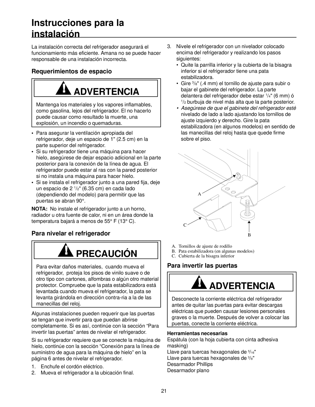 Amana Top-Freezer Refrigerator Instrucciones para la instalación, Requerimientos de espacio, Para nivelar el refrigerador 